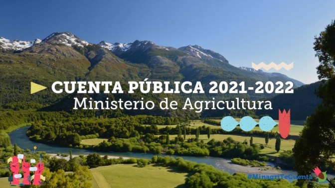 Ministerio de Agricultura presenta balance, avances y desafíos para el agro en su Cuenta Pública Participativa 2021-22