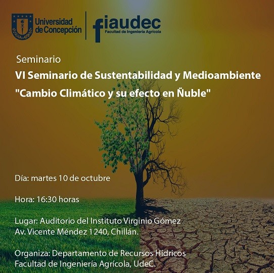 Seminario FIAUdeC-IPVG analizará implicancias del cambio climático en Ñuble