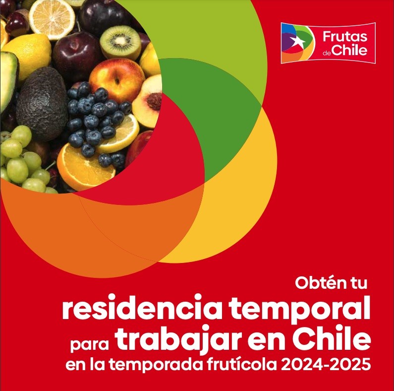 De cara a la Temporada 2024-2025: Frutas de Chile crea material de información para que las empresas frutícolas difundan la obtención de la Residencia Temporal entre los trabajadores de Bolivia