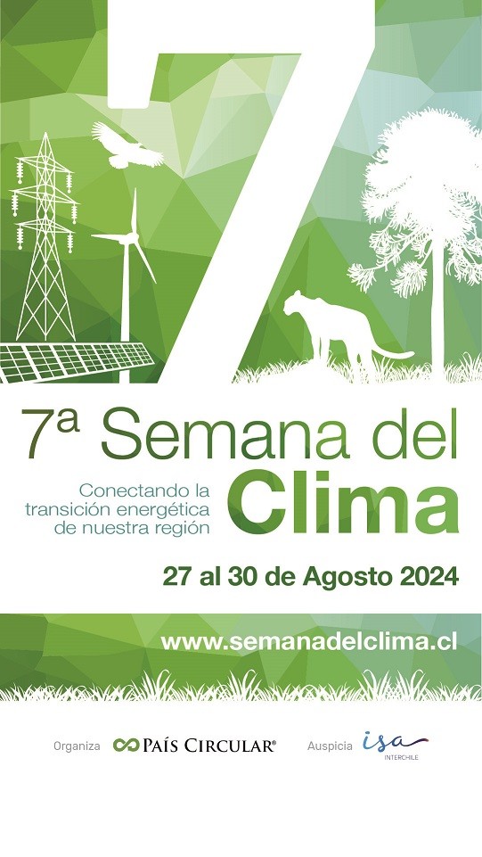 Séptima Semana del Clima abordará las claves para una infraestructura de transmisión eléctrica más resiliente frente al cambio climático