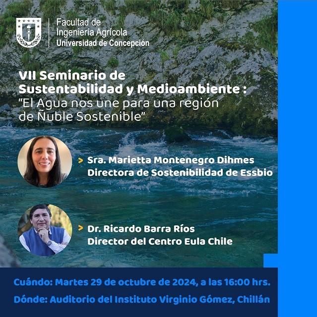 Seminario abordará uso y gestión sostenible del agua en la región de Ñuble
